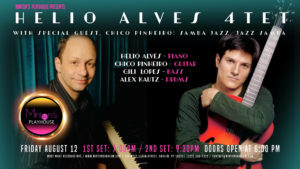 Helio Alves 4tet with Special Guest Chico Pinheiro at Minton’s Playhouse (Site)