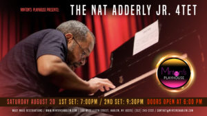 The Nat Adderly Jr. 4tet at Minton’s Playhouse The Nat Adderly Jr. 4tet at Minton’s Playhouse